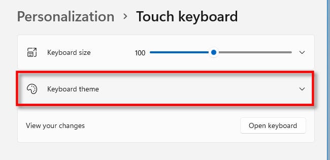 怎么在Windows11上更改觸摸鍵盤主題？