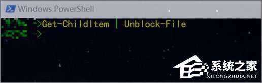 Win10如何使用PowerShell批量解除被鎖定下載的文件？