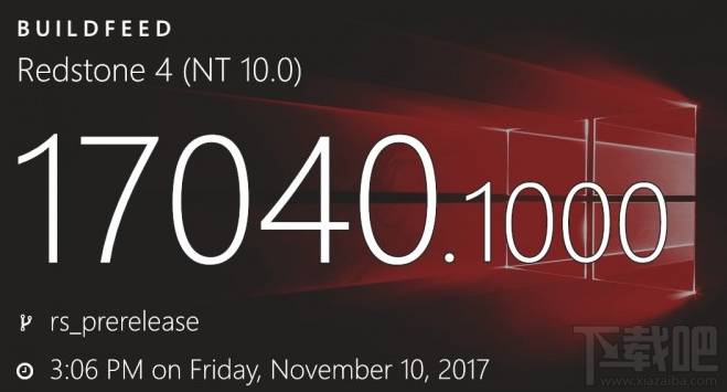 Win10 Build 17040修復了哪些問題？Win10 Build 17040修復內容一覽