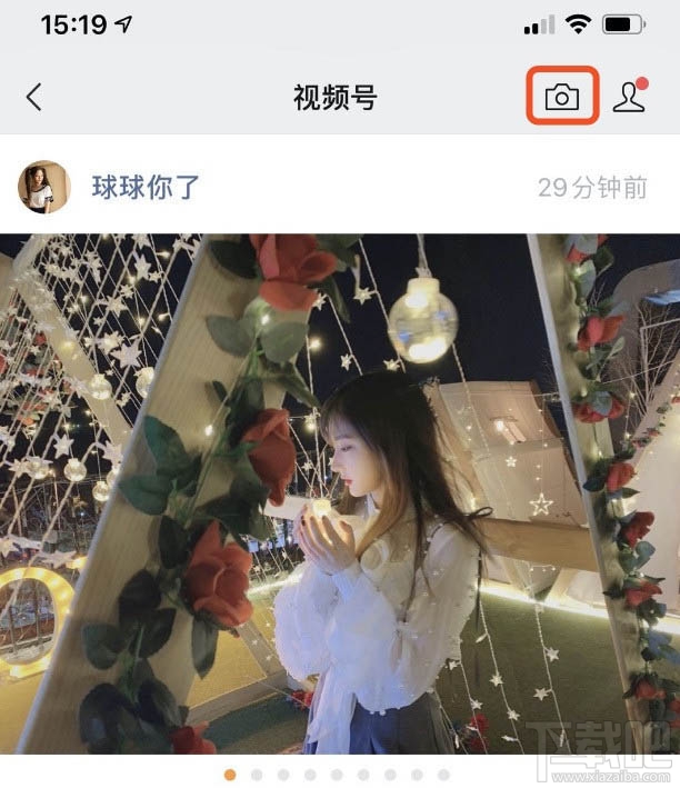 微信視頻號怎么開通并發布視頻?微信視頻號玩法